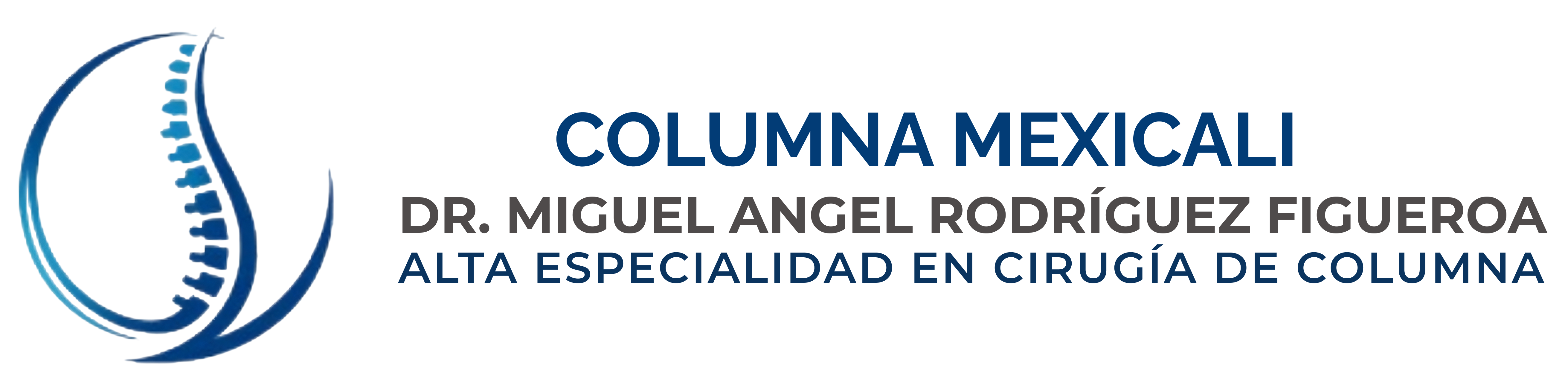 Cirugía de Columna Vertebral en Mexicali, B.C. - Dr. Miguel Angel Rodríguez Figueroa